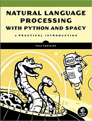 Natural Language Processing with Python and spaCy